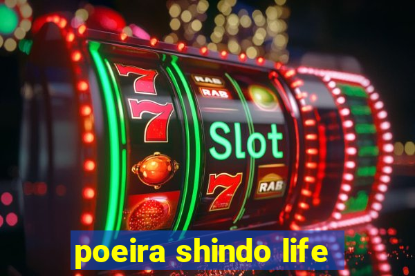 poeira shindo life